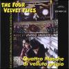 Quattro Mosche di velluto grigio