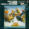Who finds a friend finds a treasure